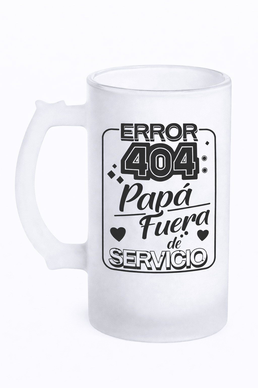 Papá fuera de servicio Jarra De Cerveza "Error 404 Papá Fuera De Servicio" - Imagen 1